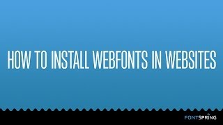 Installing Webfonts