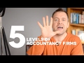 The 5 Levels Of Accountancy Firms. Which One Are You?