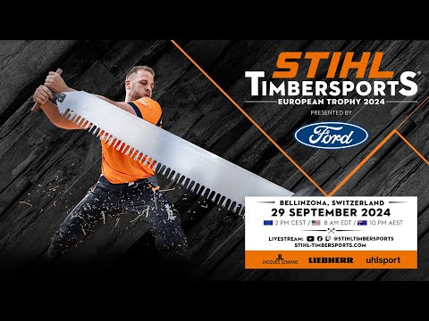STIHL TIMBERSPORTS® European Trophy 2024 - livestream