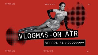 VLOGMAS: Da li se snima vecera za 6? | Ena Luna