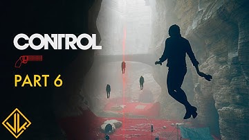 CONTROL - Part 6 - Live Stream - VkDante