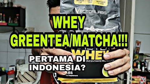 PERTAMA DI DUNIA ?! Whey Rasa Matcha : Vectorlabs Master Whey