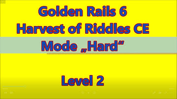 Golden Rails 6 - Harvest of Riddles CE Level 2