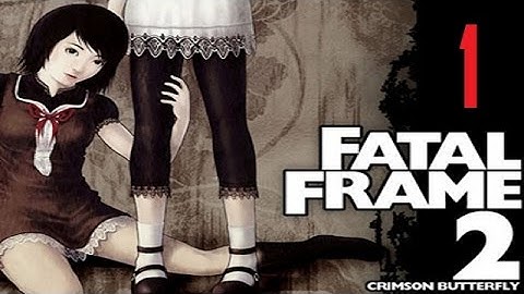 Fatal Frame 2: Crimson Butterfly | SCARIEST GAME ;-; | Part 1