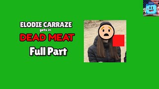 Elodie Carraze Gets In Dead Meat Full Part