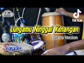 LUNGAMU NINGGAL KENANGAN!! Golek Liyane Koplo Version Karaoke