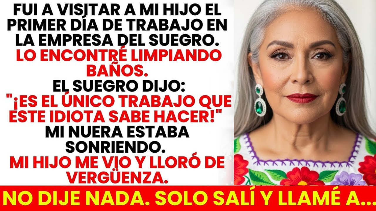 Encontré A Mi Hijo Limpiando Los Baños… El Suegro Rió: Es Todo Lo Que Él Sabe Hacer. Entonces Llamé
