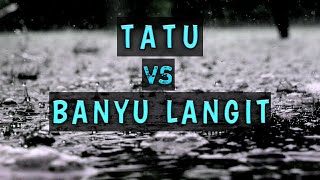DJ BANYU LANGIT x TATU SLOW FULL BASS REMIX