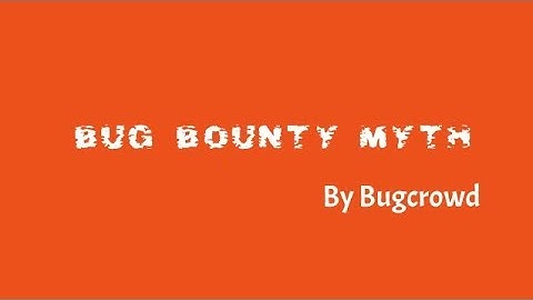 Bug Bounty Myth #1: All Bug Bounty Programs are ‘Public’