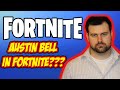 Austin Bell In Fortnite???