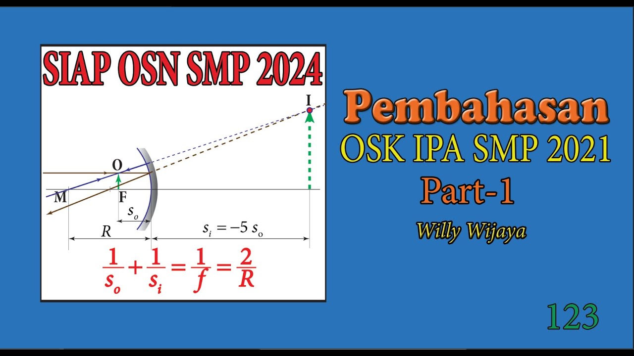 Siap OSN 2024 - Pembahasan OSK IPA SMP Fisika 2021 Part 1