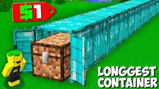 I buy this DIAMOND LONGEST CONTAINER WITH DIRT CHEST in Minecraft ! SECRET LONG CHEST !