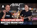 The captain meets matteo mancuso