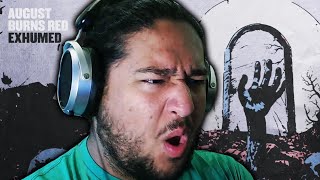 AUGUST BURNS RED | Exhumed REACTION/REVIEW