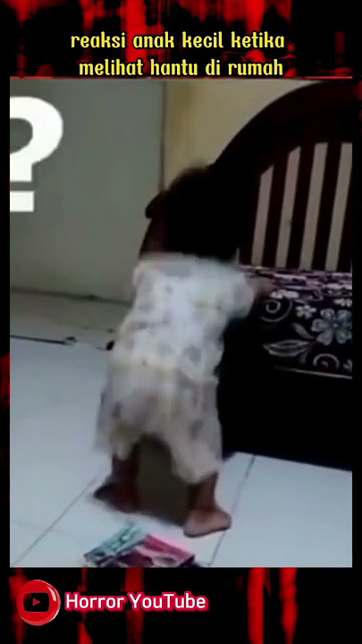 Reakasi ANAK kecil Saat Melihat Hantu #hororterbaru2021 #siluman