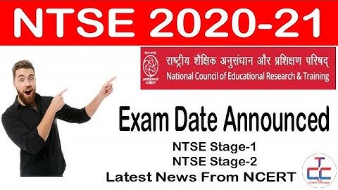 NTSE Exam Dates 2020 - 2021 | NTSE Stage 1 2020 Dates Announced | Latest Update