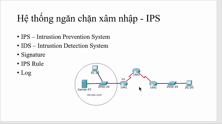 Nghiên cứu về hệ thống phát hiện xâm nhập ids/ips