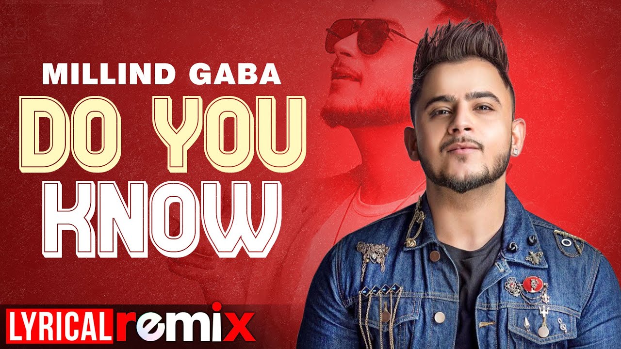 Do You Know Lyrical Remix  Millind Gaba  Latest Punjabi Songs 2020  Speed Records