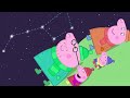 Peppa and her Family Go Star-Gazing 🐷⭐️ @Peppa Pig - Official Channel