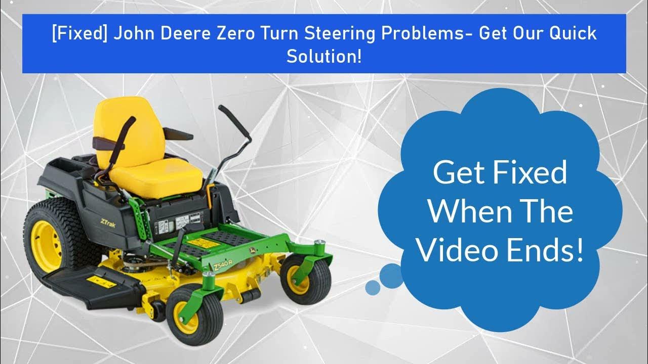 John Deere Z465 Problems: Troubleshooting Tips and Solutions