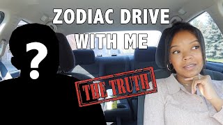 ZODIAC DRIVE WITH ME SEASON 2!