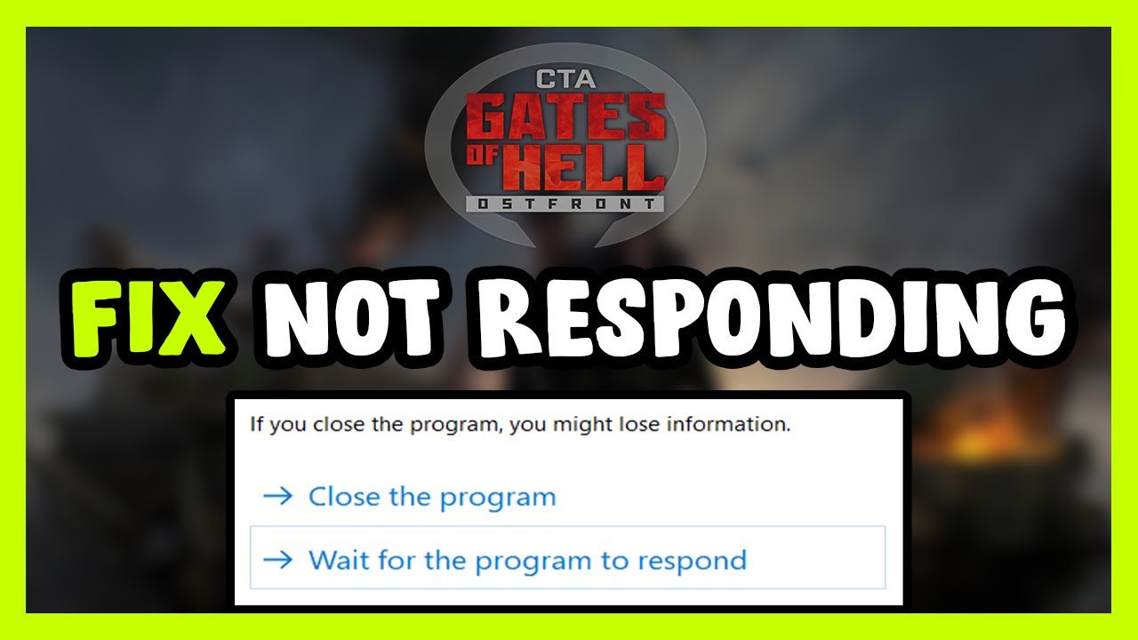 How to FIX Call to Arms - Gates of Hell: Ostfront Not Responding