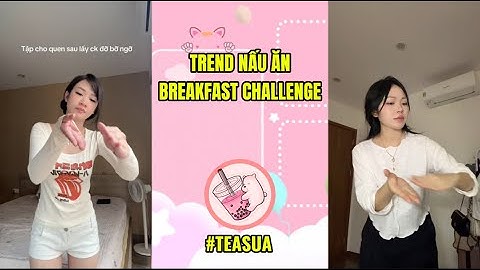 Trend Nấu Ăn Cực Cuốn Breakfast Challenge... Trend Bắt Beat #lnh #trending #fyp #breakfast #cooking