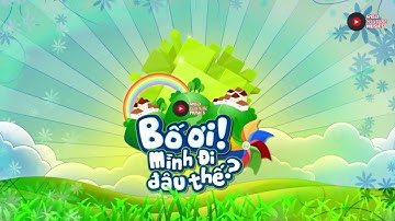 Mình đi đâu thế OST Bố ơi mình đi đâu thế Sáng tác  Hoàng Bách Red Youtube Musics