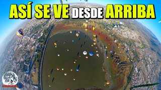 🔴 Asi Se Ve Desde Las Alturas Festival Internacional del Globo Leon Guanajuato Noecillo FIG 2023