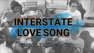 Interstate Love Song (Stone Temple Pilots) - Single Take Cover