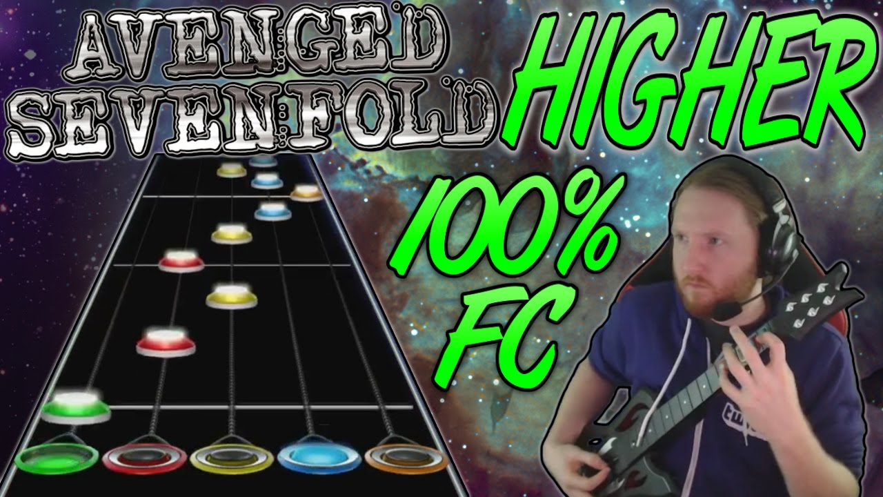 Avenged Sevenfold - Higher 100% FC (Guitar Hero Custom -- The Stage)