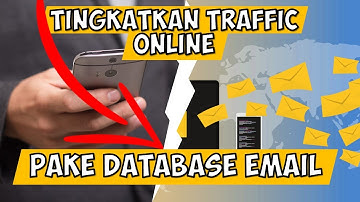 Cara Mengumpulkan Email List Untuk Database Bisnis
