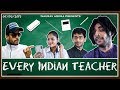 EVERY INDIAN TEACHER | GAURAV ARORA