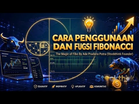 Tutorial Penggunaan Fibonacci dan Fungsinya “The Magic of Fibonacci”