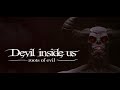 Devil Inside Us: Roots of Evil (console version)