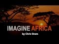 Imagine Africa by Chris Oram and Volunteering Solutions - Introduction
