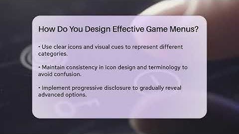 How Do You Design Effective Game Menus? - Video Gamers Vault
