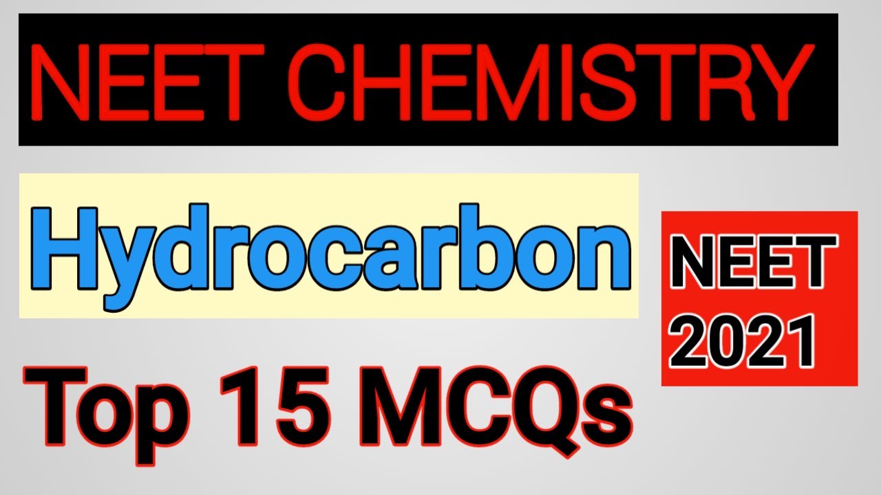 Hydrocarbon Class 11 | NEET Chemistry Questions | Organic Chemistry ...