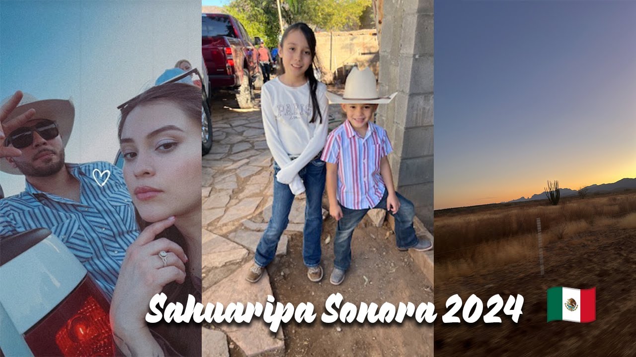 Sahuaripa Sonora 2024 | fiestas, vlog, y familia❤️🇲🇽
