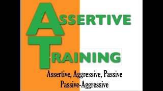 Assertive Training, By Helen Bair MAPC