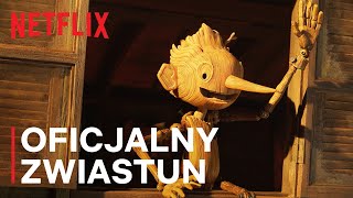 Guillermo del Toro: Pinokio | Oficjalny zwiastun | Netflix
