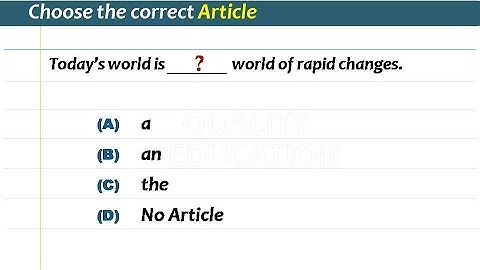 Definite & Indefinite Articles in English Grammar | English Grammar Test by Quality Education