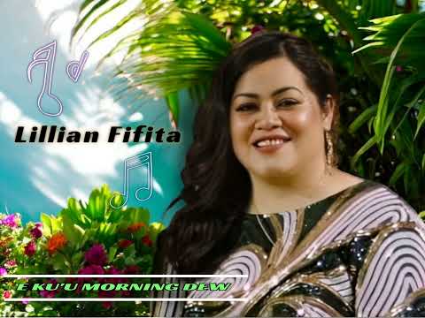 E KU'U MORNING DEW COVER by Lillian Siloni Iongi Fifita. Recorded & Mixed by Dj Sake Tafolo