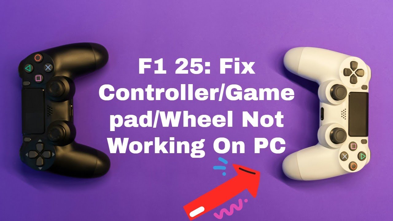 F1 25: Fix Controller/Gamepad/Wheel Not Working On PC - YouTube