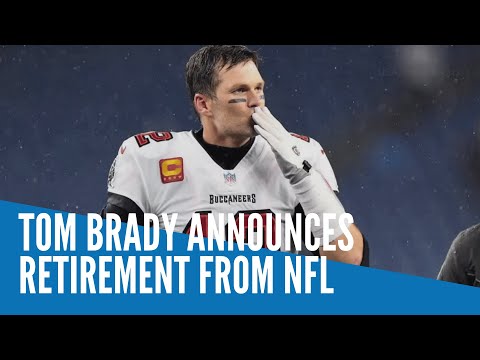 Tom Brady announces retirement from NFL