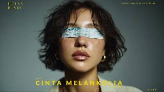 Ann  Cinta Melankolia