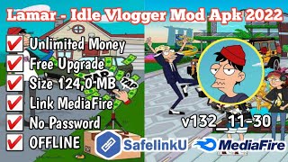 FREE APK - Lamar - Idle Vlogger:Mod v132_11-30 || UNLIMITED MONEY + FREE UPGRADE || No Password 2022 screenshot 4