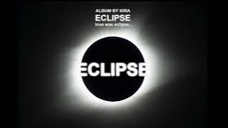 KIRA - Eclipse (1st Album)