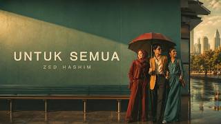 Untuk Semua |  Lyric Video