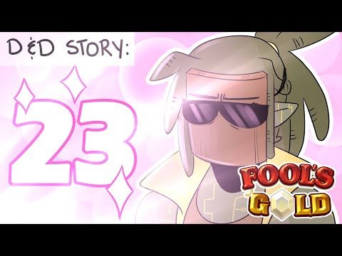 D&D Story: Ep 23 - Reunion Party [Fool's Gold]